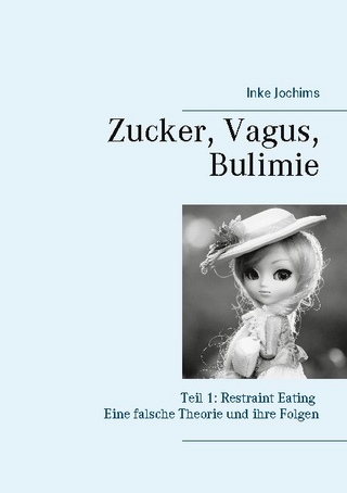Zucker, Vagus, Bulimie