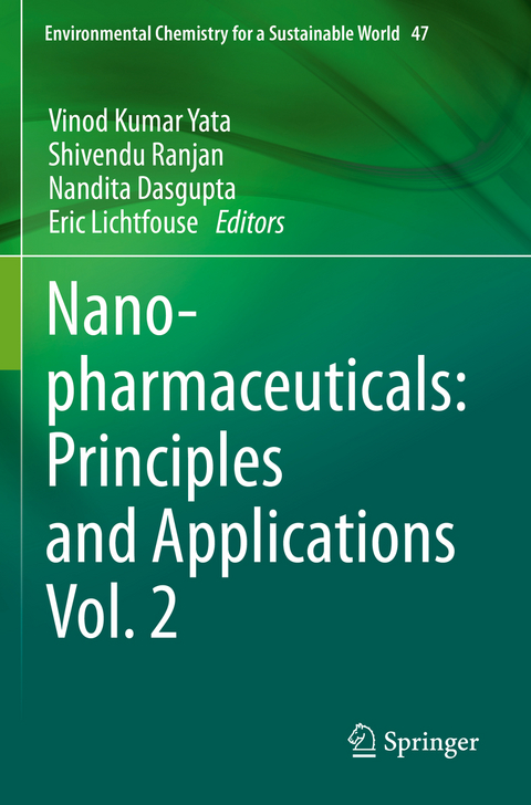 Nanopharmaceuticals: Principles and Applications Vol. 2 - 