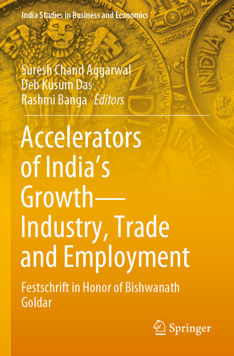 Accelerators of India's Growth—Industry, Trade and Employment - 