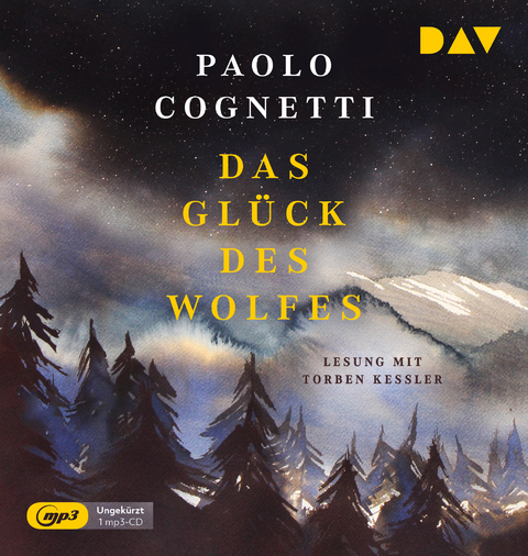 Das Gl&uuml;ck des Wolfes - Paolo Cognetti