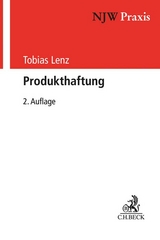 NJW-Praxis / Produkthaftung - Lenz, Tobias