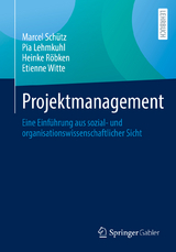 Projektmanagement - Marcel Sch&uuml;tz, Pia Lehmkuhl, Heinke R&ouml;bken, Etienne Witte