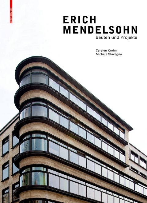 Erich Mendelsohn - Carsten Krohn, Michele Stavagna