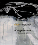im Auge behalten - Jutta Brunsteiner