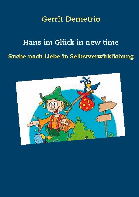 Hans im Gl&uuml;ck in new time - Gerrit Demetrio
