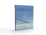 Glasflügel - Wolfgang Binz
