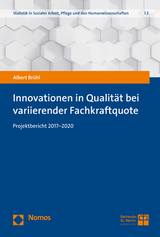 Innovationen in Qualit&auml;t bei variierender Fachkraftquote - Albert Br&uuml;hl