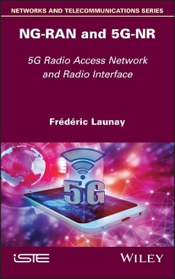 NG-RAN and 5G-NR - Frederic Launay