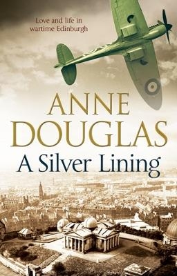 A Silver Lining - Anne Douglas