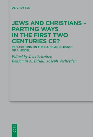 Jews and Christians – Parting Ways in the First Two Centuries CE?