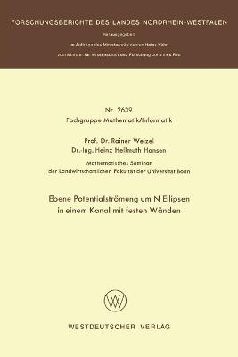 Ebene Potentialströmung um N Ellipsen in einem Kanal mit festen Wänden - Rainer Weizel