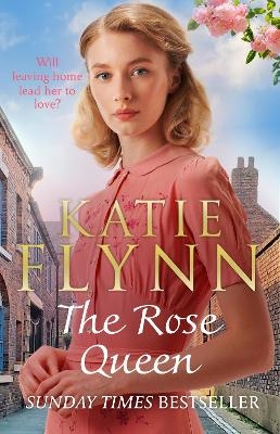 The Rose Queen - Katie Flynn