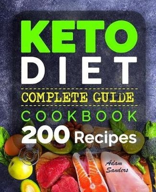 Ketogenic Diet for Beginners: 14 Days for Weight Loss Challenge and Burn Fat Forever. Lose Up to 15 Pounds in 2 Weeks. Cookbook with 200 Low-Carb, Healthy and Easy to Make Keto Diet Recipes.