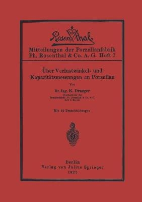 Über Verlustwinkel- und Kapazitätsmessungen an Porzellan