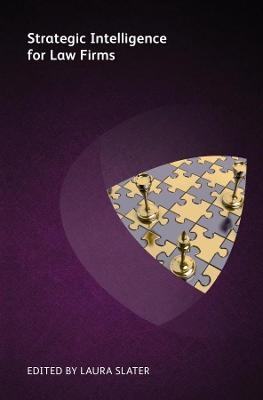Strategic Intelligence for Law Firms - 