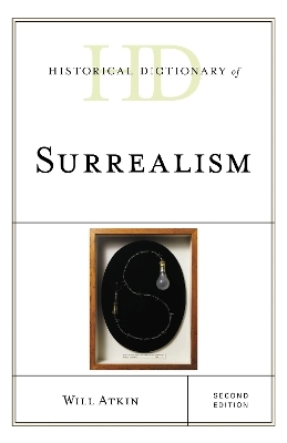 Historical Dictionary of Surrealism