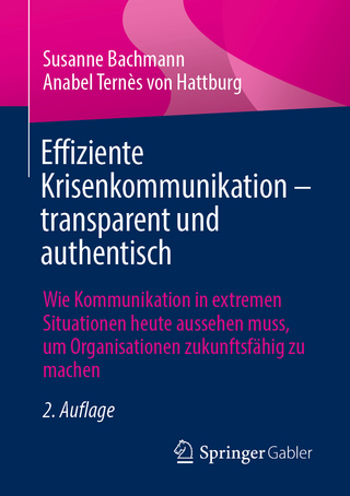 Effiziente Krisenkommunikation – transparent und authentisch