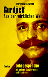 Aus der wirklichen Welt - Georges I. Gurdjieff
