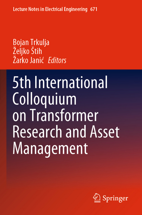 5th International Colloquium on Transformer Research and Asset Management - 