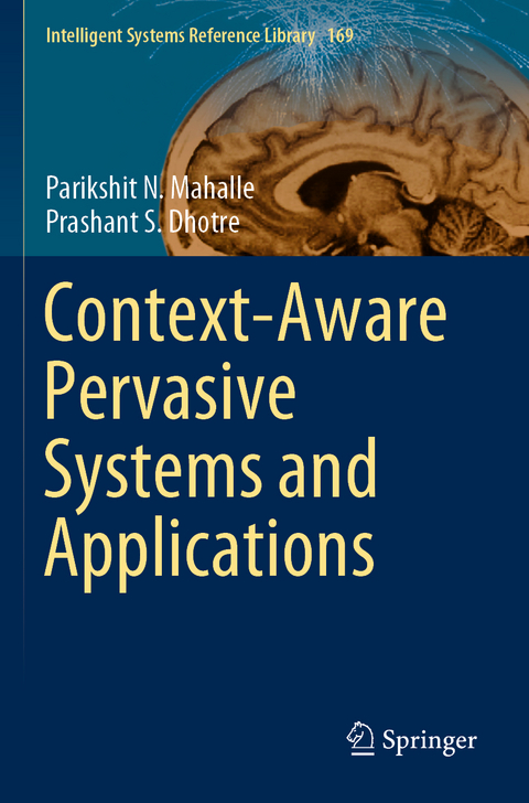 Context-Aware Pervasive Systems and Applications - Parikshit N. Mahalle, Prashant S. Dhotre