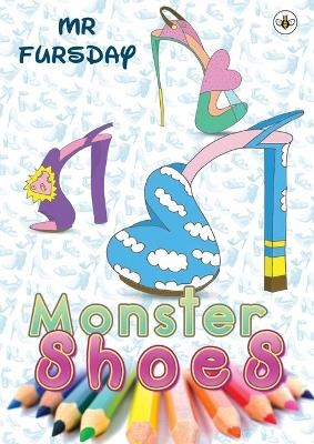 Monster Shoes - Mr Fursday