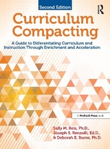 Curriculum Compacting - Reis, Sally M.; Renzulli, Joseph S.; Burns, Deborah E.