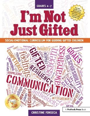 I'm Not Just Gifted - Christine Fonseca