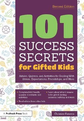 101 Success Secrets for Gifted Kids - Christine Fonseca