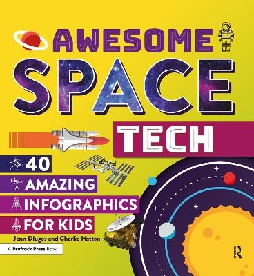 Awesome Space Tech - Jennifer Dlugos, Charlie Hatton