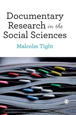 Documentary Research in the Social Sciences - Malcolm Tight