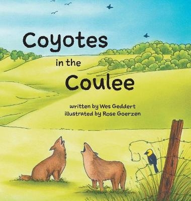 Coyotes in the Coulee - Wes Geddert