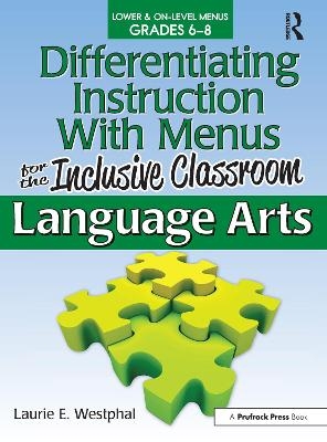 Differentiating Instruction With Menus for the Inclusive Classroom