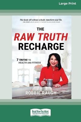 The Raw Truth Recharge