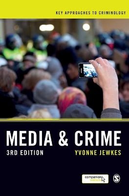 Media and Crime - Yvonne Jewkes