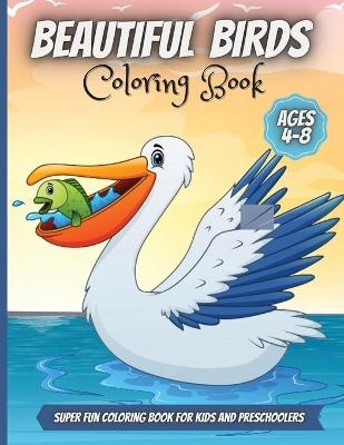 Beautiful Birds Coloring Book - Elena Sharp