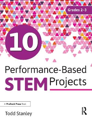 10 Performance-Based STEM Projects for Grades 2-3
