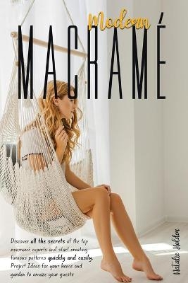 Modern Macram&eacute; - Natalie Holder