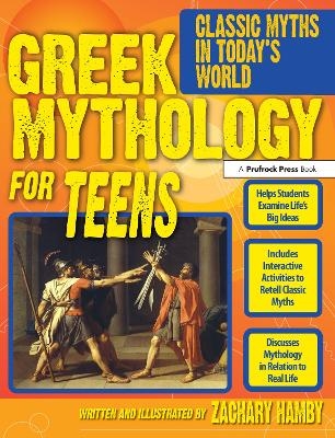Greek Mythology for Teens - Zachary Hamby