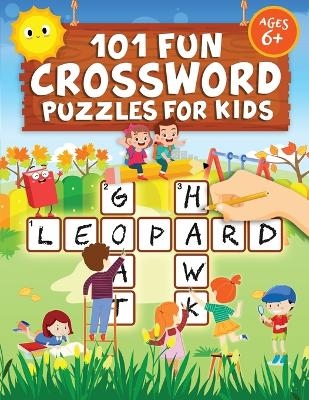101 Fun Crossword Puzzles for Kids - Jennifer L Trace