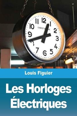 Les Horloges Ãlectriques