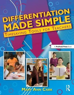 Differentiation Made Simple - Mary Ann Carr