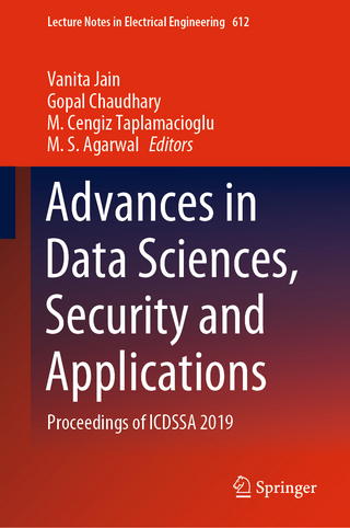 Advances in Data Sciences, Security and Applications