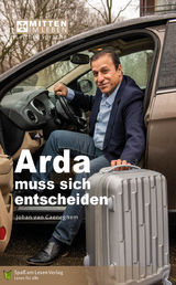 Arda muss sich entscheiden - Johan van Caeneghem