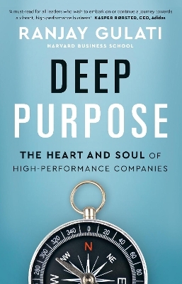 Deep Purpose - Ranjay Gulati