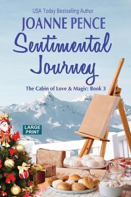 Sentimental Journey [Large Print] - Joanne Pence