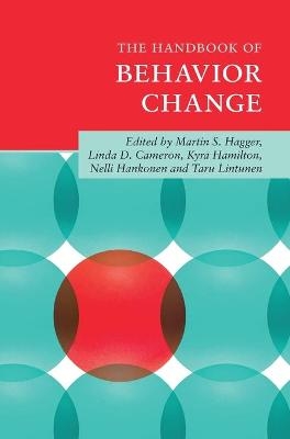 The Handbook of Behavior Change - 