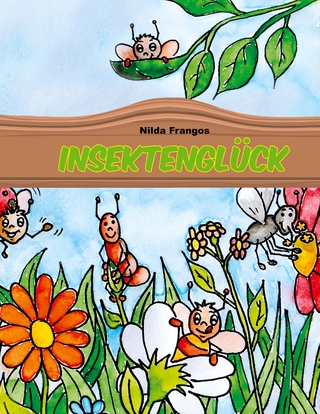 Insektenglück