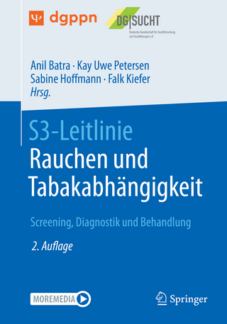 S3-Leitlinie Rauchen und Tabakabhängigkeit: Screening, Diagnostik und Behandlung