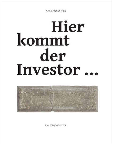 Hier kommt der Investor ... - 
