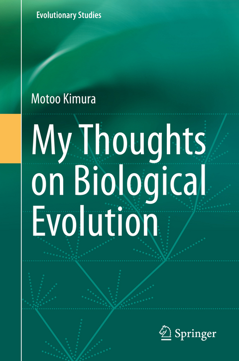 My Thoughts on Biological Evolution - Motoo Kimura
